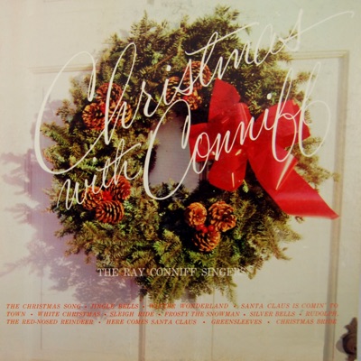 Christmas With Conniff (feat. Ray Conniff Singers) - Ray Conniff
