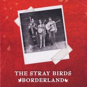 The Stray Birds - Sparrow