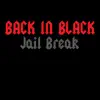 Jail Break (Single) album lyrics, reviews, download