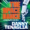 The Space Dance (Luca Bacchetti Legendary Remix) - Danny Tenaglia lyrics