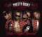 Go Getta (feat. Meat & Bones) - Pretty Ricky lyrics