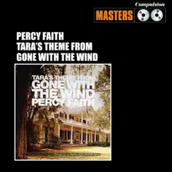 Tara's Theme from Gone With the Wind - Percy Faith Tara's Theme from Gone With the Wind - Percy Faith
