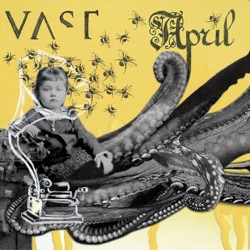VAST - Sunday I'll Be Gone