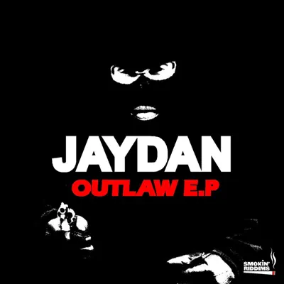 The Outlaw - EP - Jaydan