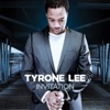 Tyrone Lee - Time Of Your Life