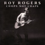 Roy Rogers - 32/20 Blues