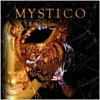 Mystico, 2006