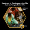 Burkina Faso: Musiques et chants des minorités – Burkina Faso: Music and songs of Minorities