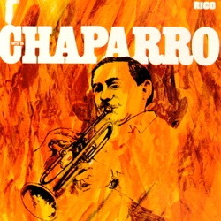 Chaparro y Su Orquesta - Ritmo Nuevo