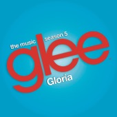 Gloria (Glee Cast Version) [feat. Adam Lambert] artwork