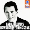 Hawaiian Wedding Song (Digitally Remastered) artwork