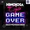 Game Over (Willy Fontana Remix) [feat. Gio] - Hinojosa lyrics