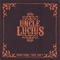 97 Reasons - Uncle Lucius lyrics