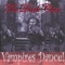 Vampires Dance - Psymon Belmont Mix - The Dark Clan lyrics