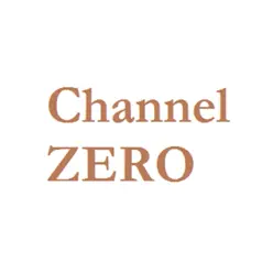 Channel ZERO - Single - Channel Zero Channel ZERO - Single - Channel Zero