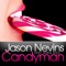 Candyman - Jason Nevins lyrics