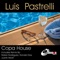 Copa House - Luis Pastrelli lyrics