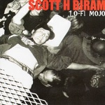 Scott H. Biram - Throw A Boogie