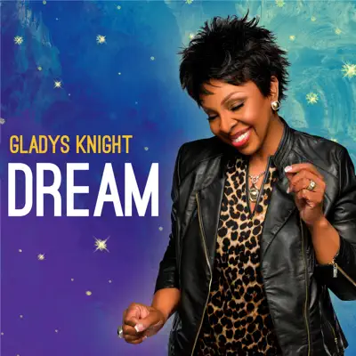 Dream - Single - Gladys Knight