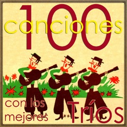 Trío Servando Díaz - Don Toribio Carambola (Guaracha)