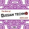 The Best of Russian Techno - 303% ACID