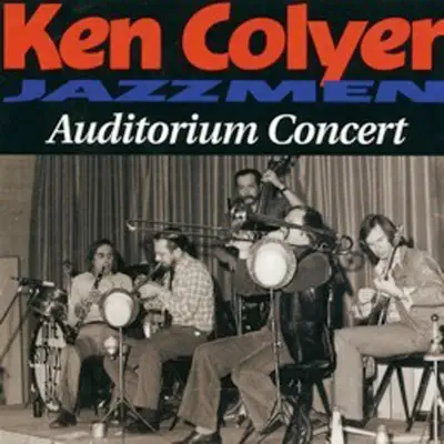 Auditorium Concert (Live) - Ken Colyer Auditorium Concert (Live) - Ken Colyer