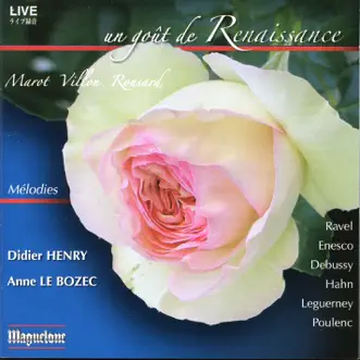 7 Chansons de Clement Marot, Op. 15: No. 1, Estreines à Anne by Didier Henry & Anne Le Bozec song reviws