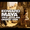 Edward Maya feat. Vika Jigulina - Desert Rain