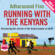 Adharanand Finn - Running with the Kenyans (Unabridged)