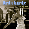 The Very Best of Dorothy Dandridge - Dorothy Dandridge