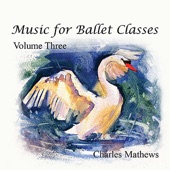 Music for Ballet Class - Volume 3 artwork