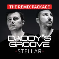 Stellar (The Remix Package) by Daddy's Groove album reviews, ratings, credits