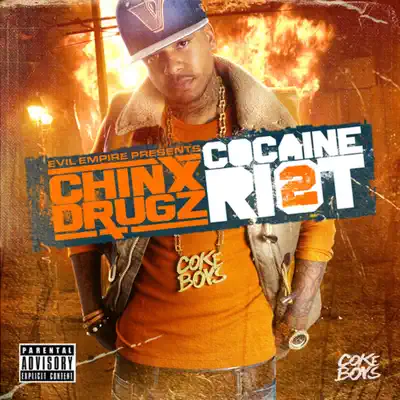 Cocaine Riot 2 - Chinx Drugz Cocaine Riot 2 - Chinx Drugz