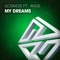 My Dreams - Qosmos & Ange lyrics