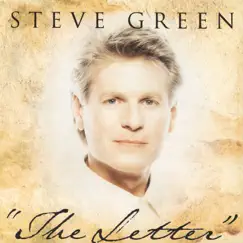 The Letter by Steve Green album reviews, ratings, credits