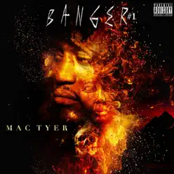Banger, Vol. 1 - Mac Tyer