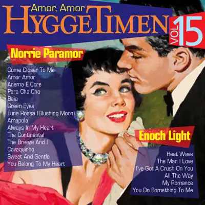Hyggetimen Vol. 15, Amor, Amor - Enoch Light