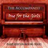 One for the Girls (Piano Audition Backing Tracks) album lyrics, reviews, download