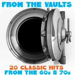 From the Vaults - 20 Classic Hits From the 60s & 70s by Various Artists album reviews, ratings, credits