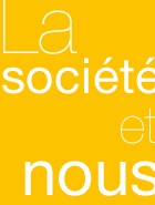 La Société et Nous cover