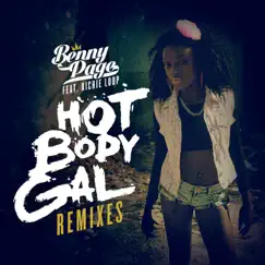 Hot Body Gal (Beauty Brain Remix) [feat. Richie Loop] Song Lyrics