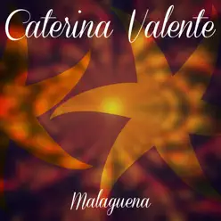 Malaguena - Caterina Valente