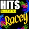 Hits Collection: Racey