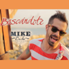 bajar descargar mp3 Buscándote (Radio Edit) - Mike Bahía