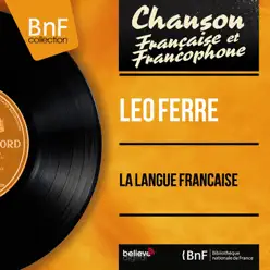 La langue française (Mono version) - Leo Ferre