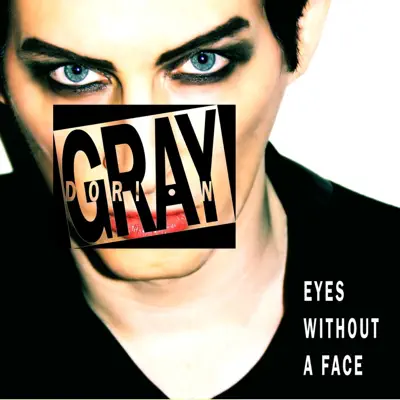 Eyes Without a Face - Single - Dorian Gray