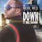 Put It Down (feat. Verse Simmonds) - Richie Wess lyrics