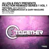 Stream & download Allen & Envy Presents Fraction Remixed Series 1, Vol. 1 - Single