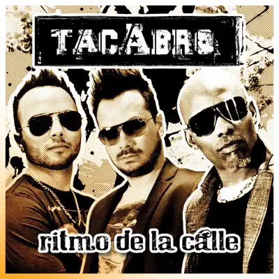 Ritmo De La Calle - Tacabro