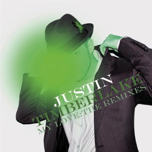 Justin Timberlake - My Love - 排舞 音乐
